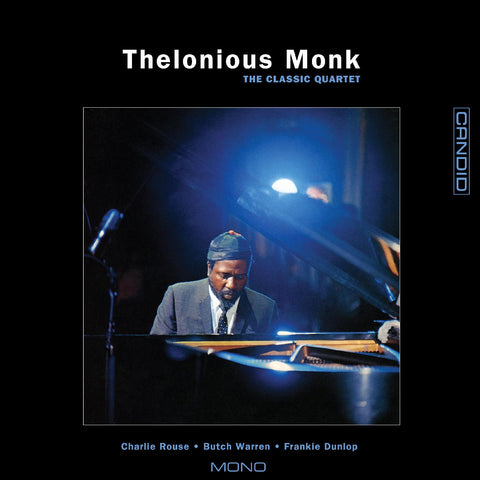 Thelonious Monk - The Classic Quartet - 180g