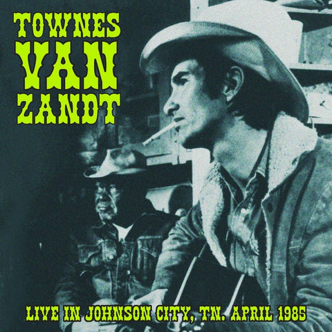 Townes Van Zandt - Live in Johnson City TN 1985