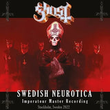 Ghost - Swedish Neurotica: Live in Sweden 2022 - import