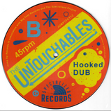 Untouchables - Hooked On a Feeling /  Hooked Dub - 7" import PIcture Disc
