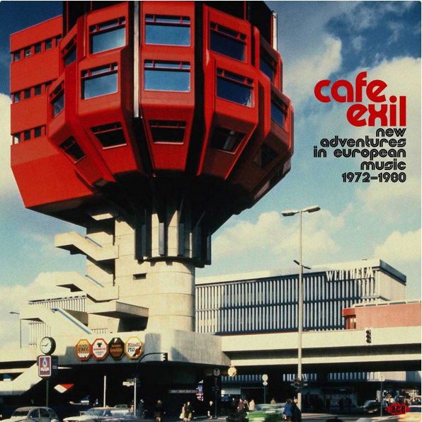 英2discs LP Various Cafe Exil (New Adventures In European Music 1972-1980) (2LP) XXQLP2074 Ace UK /00500 Various - Cafe Exil: New Adventures in European Music 1972