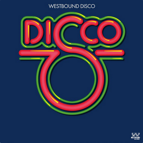 Various - Westbound Disco - 2 LPs of hot Westbound Disco!
