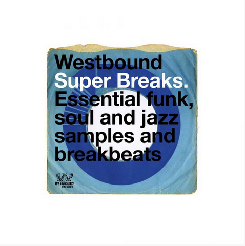 Various - Westbound Super Breaks - 2 LPs of original sampled tracks
