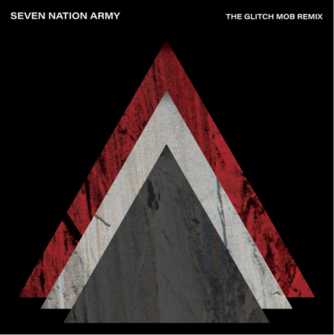 White Stripes - Seven Nation Army - The Glitch Mob Remix on limited colored vinyl
