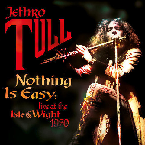 Jethro Tull - Nothing Is Easy: Live at The Isle of Wight 1970
