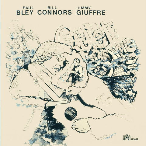 Paul Bley / Bill Connors / Jimmy Giuffre - Quiet Song