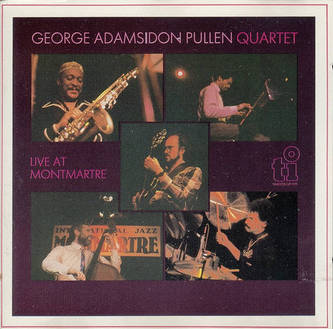 George Adams / Don Pullen Quartet Live at Montmartre 1985