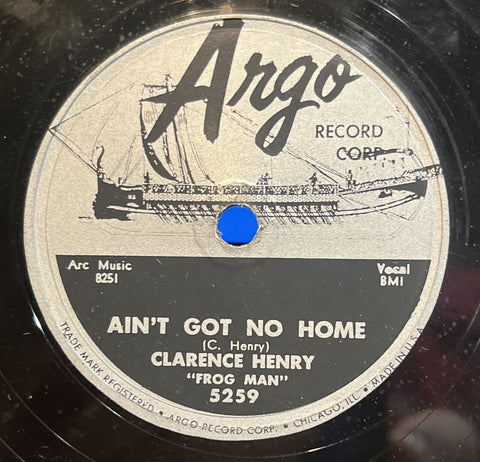Clarence Henry - Ain't Got No Home b/w Troubles, Troubles