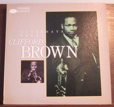 Clifford Brown - Alternate Takes