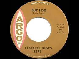 Clarence "Frogman" Henry - But I Do / Just My Baby And Me
