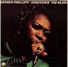 Esther Phillips - Confessin' The Blues