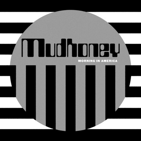 Mudhoney - Morning in America w/ Download