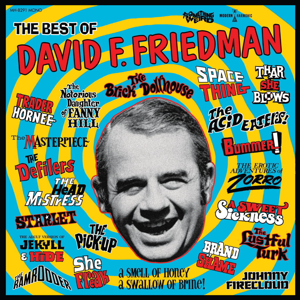 David F Friedman - The Best of David F Friedman - w/ bonus Zine & DVD –  Orbit Records