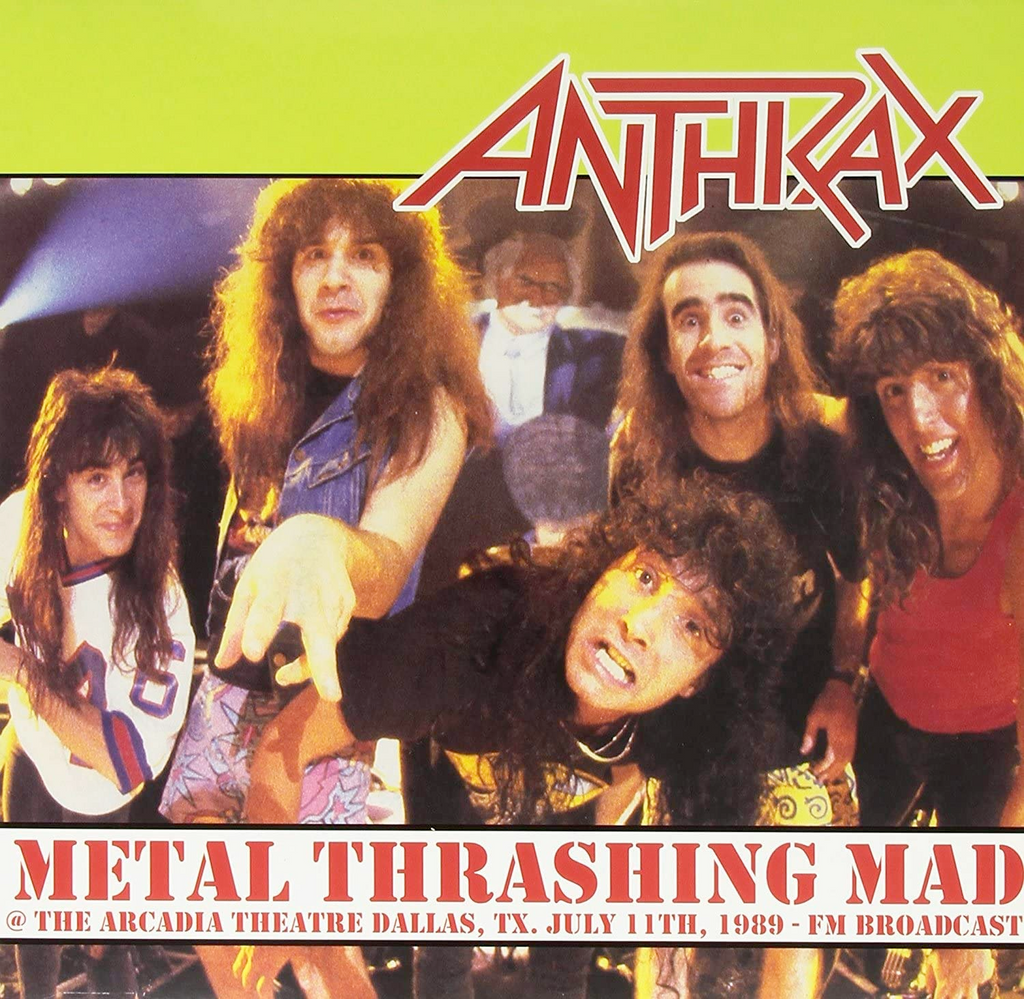 Anthrax - Metal Thrashing Mad - Live Radio Broadcast 1987