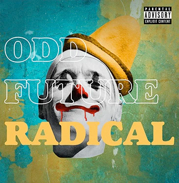 Odd Future - Radical - 2 LP import on colored vinyl