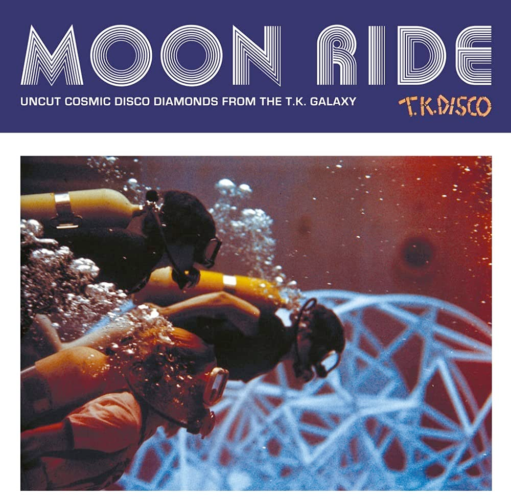 Various - Moon Ride: Uncut Cosmic Disco Diamonds From the T.K. Galaxy - 2 LPs