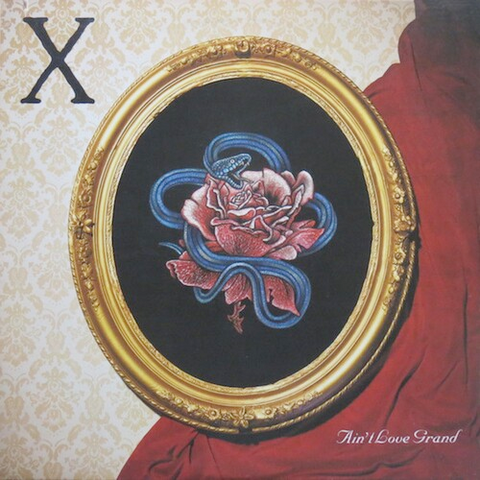 X - Ain't Love Grand - on limited colored vinyl for RSD-BF23 w/ bonus 7"