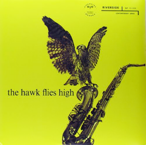 Coleman Hawkins - The Hawk Flies High