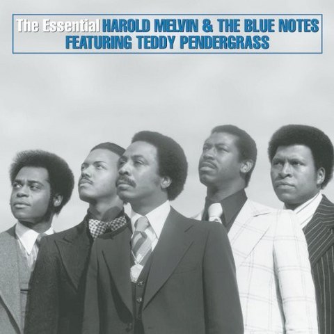 Harold Melvin & The Blue Notes - The Essential w/ Teddy Pendergrass