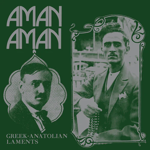 Various - Aman Aman - Greek-Anatolian Laments