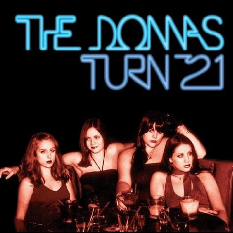 Donnas - The Donnas Turn 21 - LTD colored vinyl w/ insert