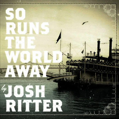 Josh Ritter - So Runs the World Away - on limited Colored vinyl w/ download