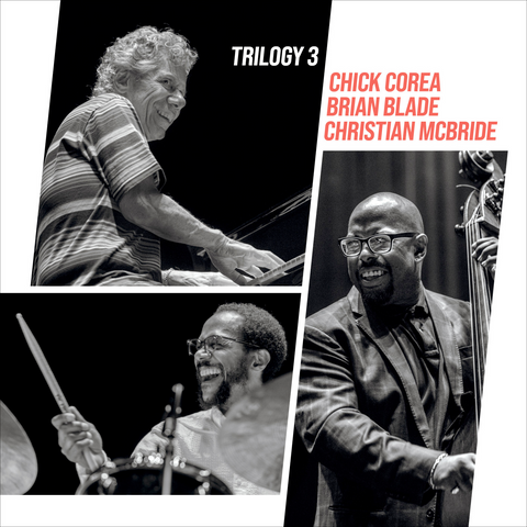 Chick Corea - Trilogy 3 - 2 LP w/ Brian Blade & Christian McBride