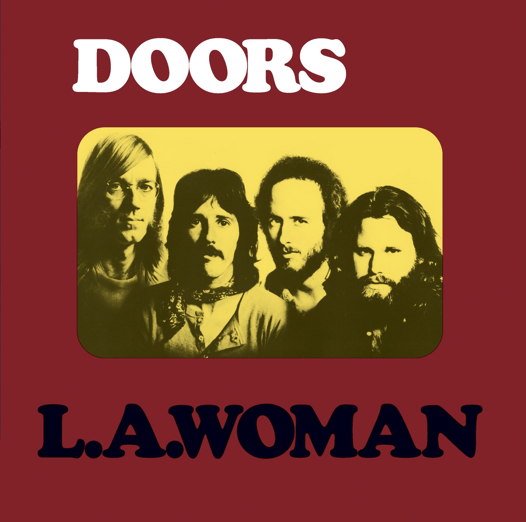 Doors - L.A. Woman - 40th anniversary re-mixes w/ 2 bonus tracks