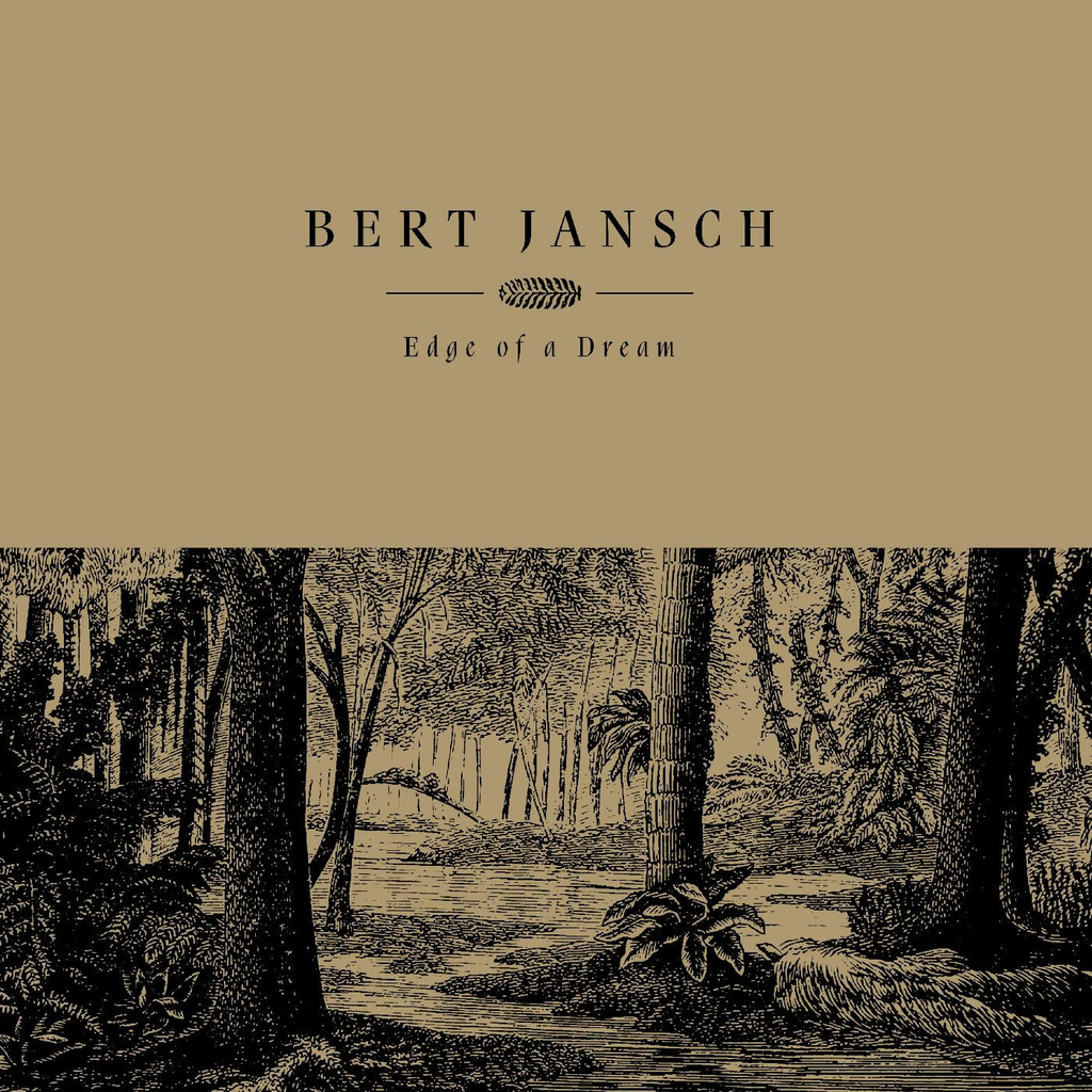 Bert Jansch - Edge of a Dream - on limited colored vinyl w/ download