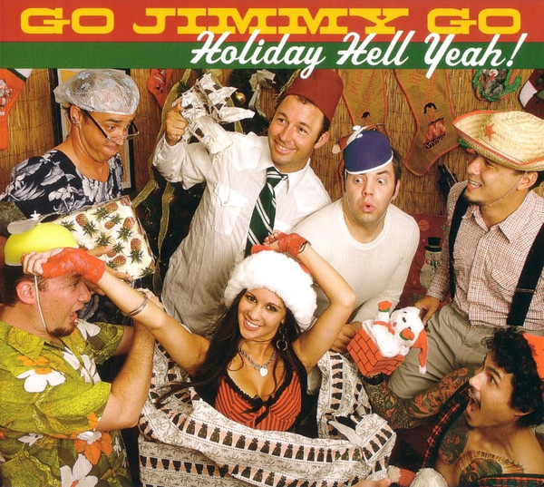 Go Jimmy Go - Holiday Hell Yeah! on limited colored vinyl