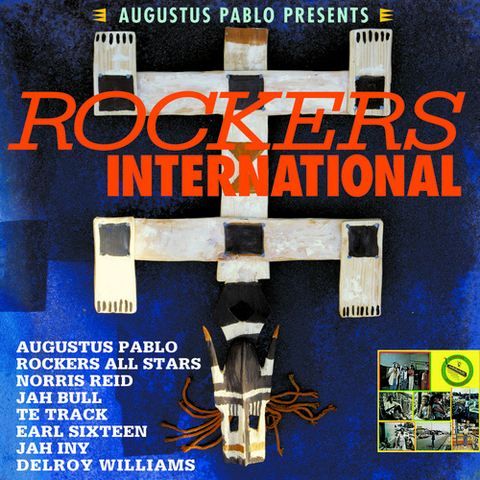 Various - Augustus Pablo Presents Rockers International