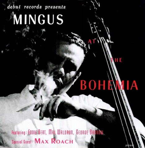 Charles Mingus - At the Bohemia