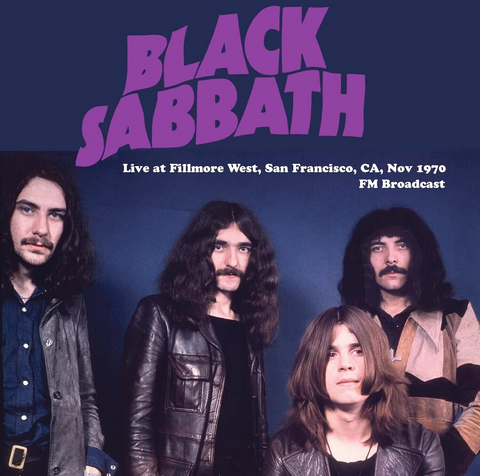 Black Sabbath - Live at Fillmore West 1970