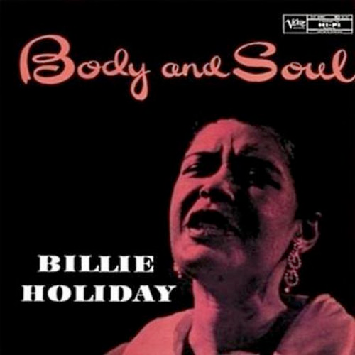 Billie Holiday - Body and Soul