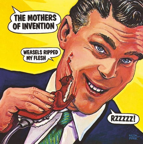 Mothers of Invention - Weasels Ripped My Flesh - 180g
