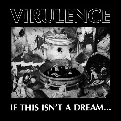 Virulence - If This Isn't a Dream... - Limited colored vinyl for BF-RSD