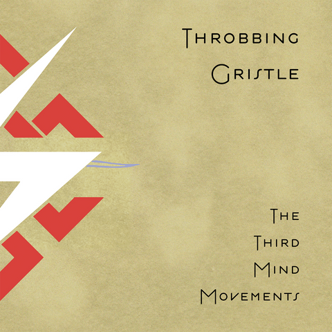 Throbbing Gristle - The Third Mind Movements - 2 LP set