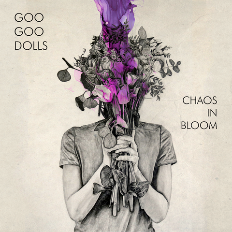 Goo Goo Dolls - Chaos in Bloom