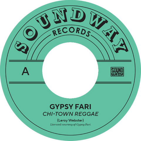 Gypsy Fari - Chi-Town Reggae / Hail Jah