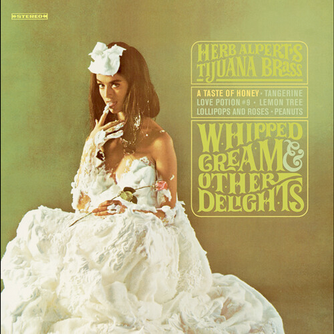Herb Alpert & The Tijuana Brass - Whipped Cream & Other Delights - 50th Anniversary Edition