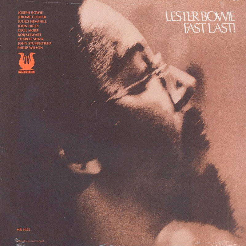 Lester Bowie - Fast Last
