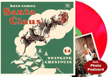 Various - Here Comes Santa Claus - 14 Swinging Chestnuts - import LP on limited colored vinyl