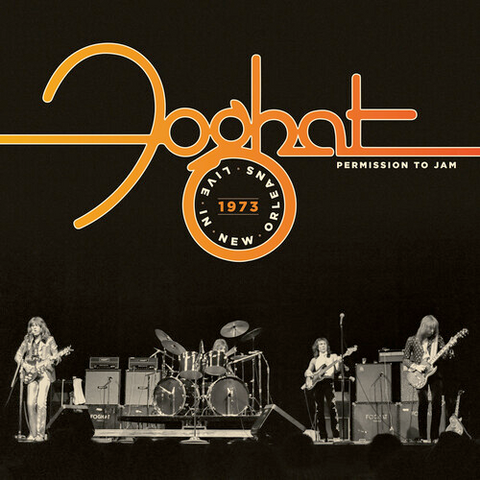Foghat - Permission to Jam: Live in New Orleans 1973 - on limited 2 LP set for RSD24