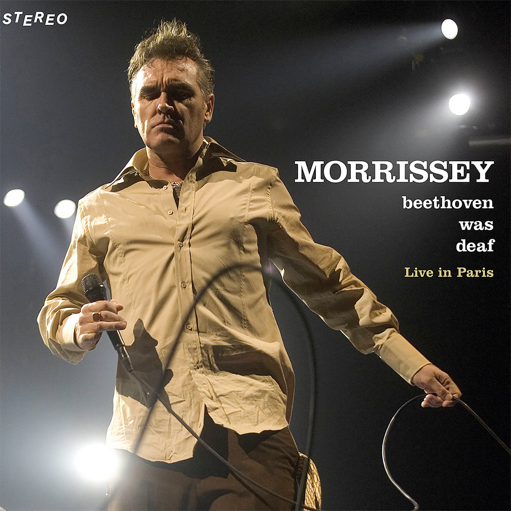 Morrissey - Beethoven Was Deaf - Live in Paris