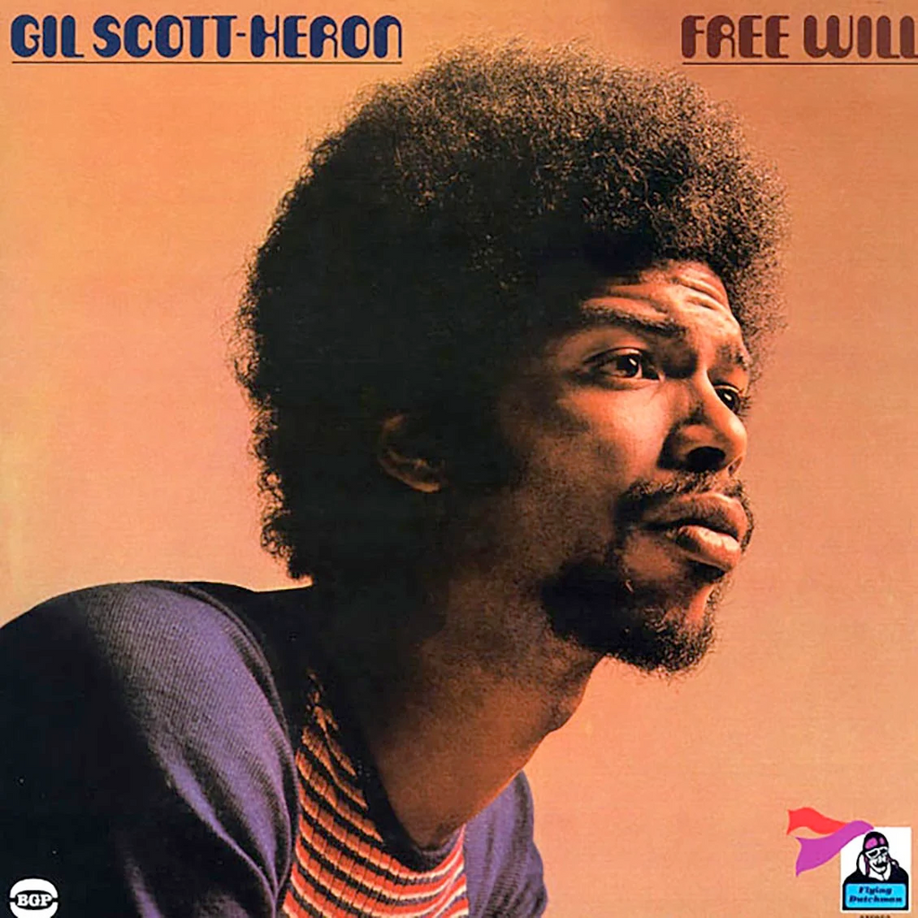 Gil Scott-Heron - Free Will