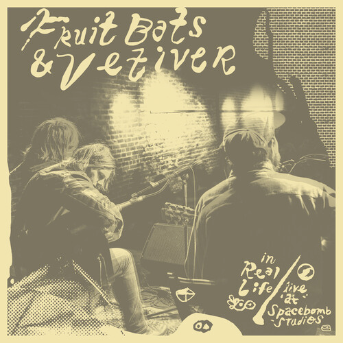 Fruit Bats & Vetiver - In Real Life: Live at Spacebomb Studios on limited colored vinyl w/ DL