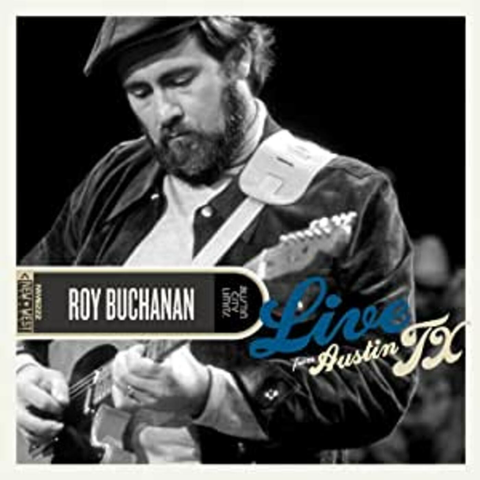 Roy Buchanan - Live on Austin City Limits - on limited colored vinyl