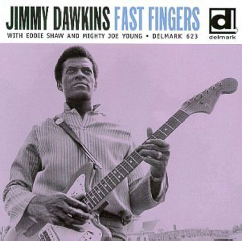 Jimmy Dawkins - Fast Fingers