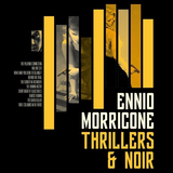 Ennio Morricone - Thrillers & Noir on limited colored vinyl