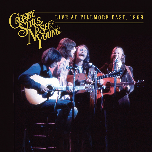 Crosby, Stills, Nash & Young - Live at the Fillmore East, 1969 - 2 LP set